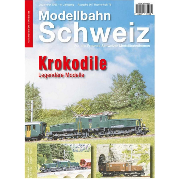 Modellbahn Schweiz Ausgabe Dezember  2025 / Ausgabe 36 
